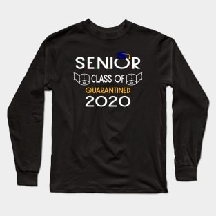 senior Class Of 2020 Quarantined Long Sleeve T-Shirt